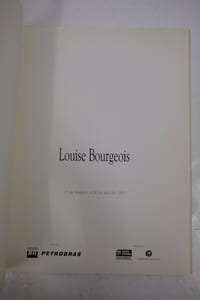 Louise Bourgeois: Recent Works / Obras Recentes