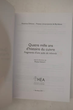 Quatre mille ans d'histoire du cuivre: Fragments d'une suite de rebonds. Pernot, Michel