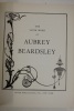 The Later Works of Aubrey Beardsley. Beardsley, Aubrey.