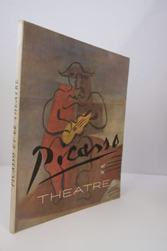 Picasso et le Theatre. Denis Milhau