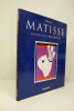 Matisse: Gouaches Découpées. Néret Gilles