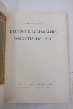 Deutsche Buchmalerei Vorgotischer Zeit. Die blauen Bücher.. Boeckler, Albert