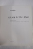 Hans Memling: catalogue. De Vos Dirk, Le Loup Willy et Marechal Dominique