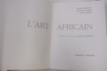 L'Art Africain: Les Principales Ethnies de l'Art Africain.. Jacques Kerchache; Jean-Louis Paudrat; Lucien Stephan; Francoise Stoullig-Marin