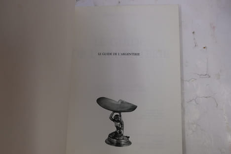Le guide de l'argenterie. Henri Bouilhet