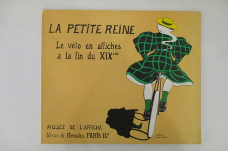 LA PETITE REINE. Le vélo en affiche à la fin du XIXème. Du 31 mai au 23 septembre 1979 au Musée de l'Affiche.