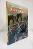 Les Soldats De Napoleon - Collection le grenier des merveilles.. Collectif