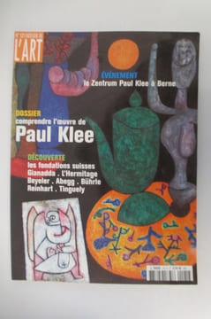 Comprendre l'oeuvre de PAUL KLEE.. Dossier de l'Art. N° 121.
