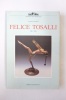 Felice Tosali, 1883-1958. Alfonso Panzetta