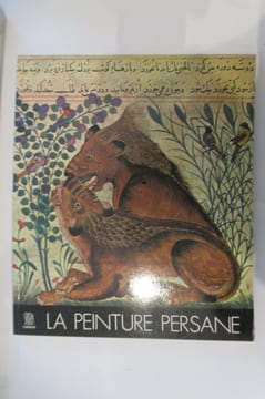 Les Trésors de l'Asie. LA PEINTURE PERSANE.. Basil Gray (texte)