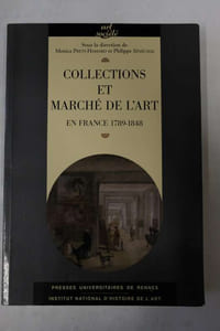 Collections et marché de l'art en France : 1789-1848