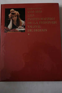 Les petits maîtres de la peinture, valeur de demain; Tome I