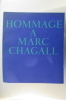 HOMMAGE à MARC CHAGALL. Grand Palais décembre 1969 - mars 1970.. 