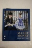Manet, Monet La gare Saint-Lazare. Juliet Wilson-Bareau