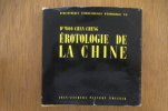 EROTOLOGIE DE LA CHINE. Dr Woo Chan Cheng