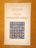 HISTOIRE de la CIVILISATION CHINOISE. Richard Wilhelm