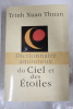 Dictionnaire amoureux du ciel et des &eacute;toiles. Trinh Xuan Thuan, Catherine Dubreuil (Illustrations)