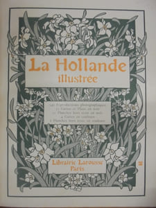 La Hollande Illustree
