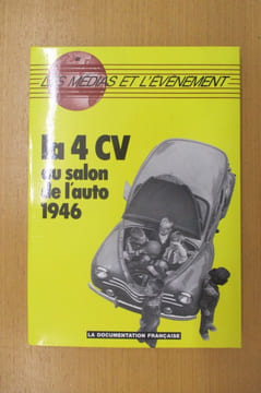LA 4 CV AU SALON DE L'AUTO 1946 . Collectif