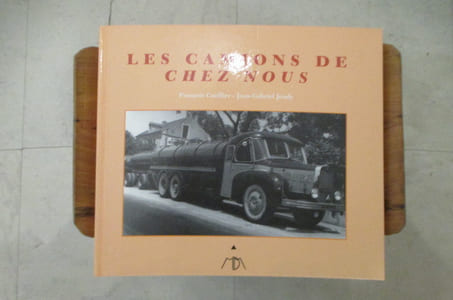 LES CAMIONS DE CHEZ NOUS.