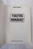 Toutes les Renault - Des origines à nos jours
. René Bellu 