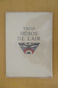 TROIS HEROS DE L'AIR 