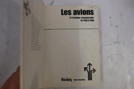 Les avions 6/l’aviation commerciale de 1935 à 1960