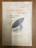 La navigation aérienne, histoire documentaire et anecdotique.. J. Lecornu