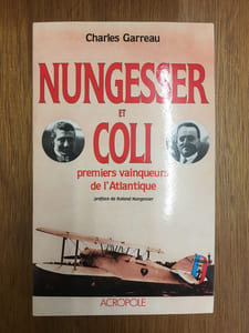 Nungesser et Coli, premiers vainqueurs de l'Atlantique