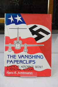 The Vanishing Paperclips: America's Aerospace Secret - A Personal Account