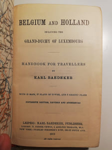 Belgium and Holland Including the Grand-Duchy of Luxembourg