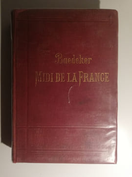 Le Midi de la France. Baedeker Karl