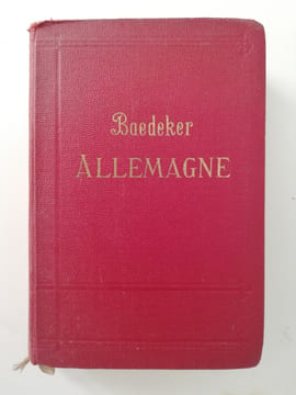Allemagne le rail et la route.. Baedeker, Karl