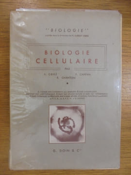 BIOLOGIE CELLULAIRE.. A. Obré / R. Chanton / F. Campan