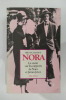 NORA La vérité sur les rapports de Nora et James Joyce.. Brenda Maddox 