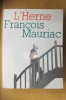 L'HERNE. FRANCOIS MAURIAC. Jean Touzot