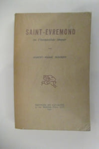SAINT-EVREMOND ou l'humaniste impur.