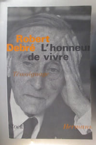 L'HONNEUR DE VIVRE. Témoignage.