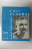 PAUL CLAUDEL. Louis Perche