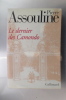 LE DERNIER DES CAMONDO. Pierre Assouline