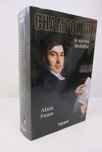 Champollion, le savant déchiffré