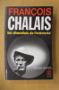 LES CHOCOLATS DE L'ENTRACTE. François Chalais
