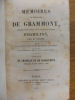 Mémoires du chevalier de Grammont, précédés d'une notice sur la vie et les ouvrages d'Hamilton par M. Auger.. GRAMMONT (Chevalier) de