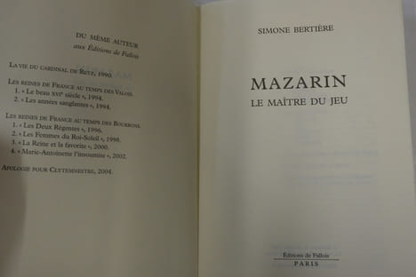 Mazarin : Le maître du jeu. Simone Bertière