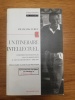 tinéraire intellectuel: L'historien journaliste, de France-Observateur au Nouvel Observateur (1958-1997),. FRANCOIS FURET
