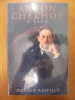 Anton Chekhov : A Life. Rayfield, Donald.