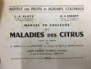 Maladie des citrus. L.-J. Klotz, H.-S. Fawcett