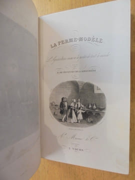 LA FERME-MODELE - L'Agriculture mise a la portée de tout le monde.. CHAVANNES DE LA GIRAUDIERE H. DE