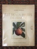 Les beaux fruits de France. Georges Delbard