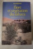 Flore et végétation du Sahara. Paul Ozenda